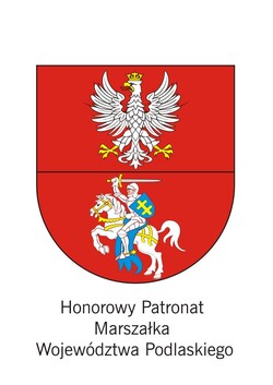 Honorowy Patronat Marszałka Województwa Podlaskiego