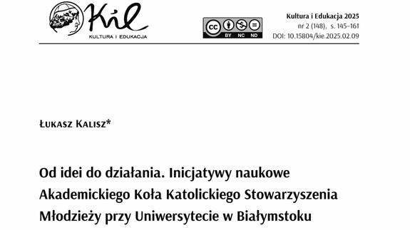 Artykuł naukowy opisujący ponad 10-letnią działalność Koła KSM przy UwB